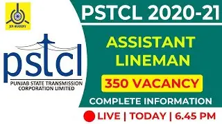 PSTCL Requirement  2020 | 350 Assistant Lineman Vacancy | Complete Information