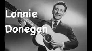 Lonnie Donegan Tribute Mix