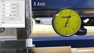PrintNC Precision Testing - X and Y Axes with Dial Test Indicator