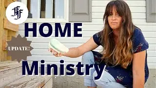 Home Ministry Update May 2022 // The Faith of The Fathers