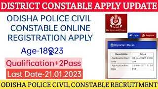 Odisha Police Constable Online Registration Apply Process | District Constable Online Apply Process
