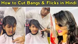 How to cut Bangs and Flicks cut in Hindi / front and back Layer fringe / easy way / step by step /