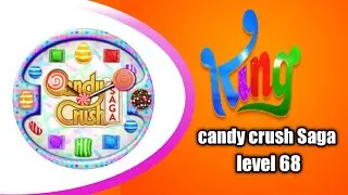 candy crush Saga level 68 | #AqibMuneer