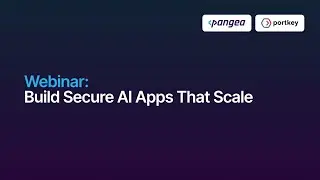 Build Secure AI Apps that Scale