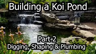 Building a Koi Pond - Part 2