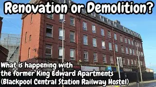What is the future for the former Blackpool Central Station Railway Hostel amid demolition rumours?