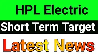 HPL Electric share latest news🔥hpl electric share🪀 hpl electric share news
