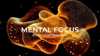 Intense Study: 40Hz Gamma Brainwaves for Improve Concentration and Focus, ADHD Focus Music