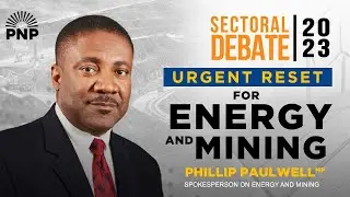 Urgent Reset for Energy and Mining- Phillip Paulwell, MP