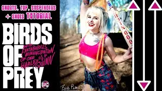 Harley Quinn DIY Shorts, Top, Suspenders & Shoes Cosplay Tutorial | BIRDS OF PREY Costume