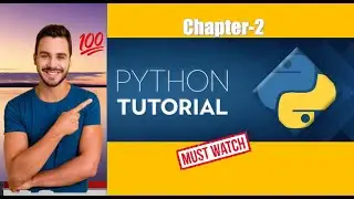 Chapter 2| Python Variables & Data Types-Python Tutorial for Beginners (With Notes)