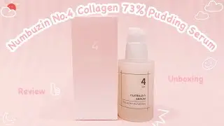 Numbuzin No.4 Collagen 73% Pudding Serum | Unboxing and Review