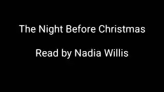 The Night Before Christmas - read by Nadia Willis from Nobody's Property