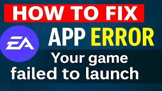 Как исправить ошибку приложения EA &laquo;Ваша игра не запустилась&raquo;: ошибка на нашей стороне привела к ...