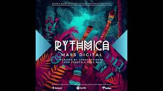 PREMIERE: Mass Digital - Returning To You (Jonathan Rosa Extended Remix) [RYTHMICA]
