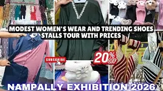 MODEST WOMEN&rsquo;S WEAR & TRENDING SHOES WITH PRICES 😍 | Nampally Exhibition 2026 #exhibition #new #fyp