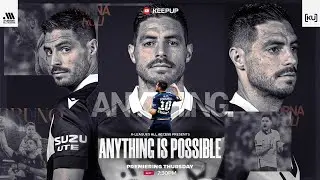 Anything is Possible | A-Leagues All Access | Season 2 Episode 2