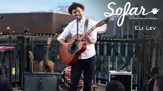 Eli Lev - Chasing Daylight | Sofar Washington, DC