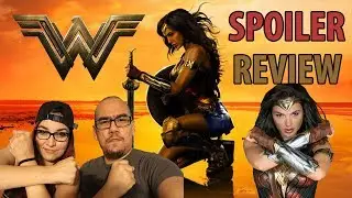 Wonder Woman Spoiler Review
