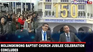 MOLUNGKIMONG BAPTIST CHURCH JUBILEE CELEBRATION CONCLUDES