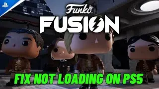 How To Fix Funko Fusion Stuck on Loading Screen or Not Loading on PS5 | #funkofusion