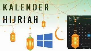 CARA MENGAKTIFKAN KALENDER ISLAM DI WINDOWS 10 ☪️