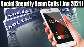 Social Security Scam Calls (Jan 2021) How To Identify Such Calls? Watch To Know!