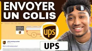 Comment Envoyer Un Colis UPS ( Tr&egrave;s Facile )