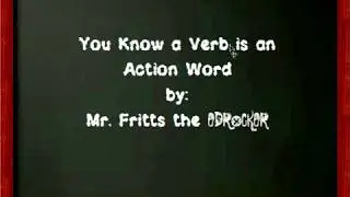 You Know a Verb is an Action Word by EdRocker