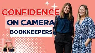 How bookkeepers can be more confident on camera