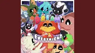 Dream Everynight! (Daydream Critters Song) (Instrumental)