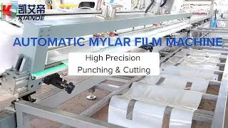 How to Automatically Punch & Cut Mylar Film for Busway Systems | KIANDE Machine Demo