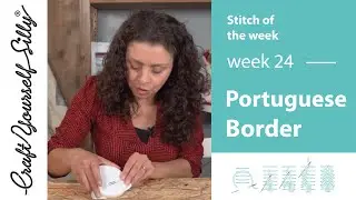 Stitch of the Week | Week 24 | Portuguese Border Stitch