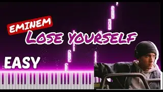 Lose Yourself - EMINEM | Piano Tutorial EASY