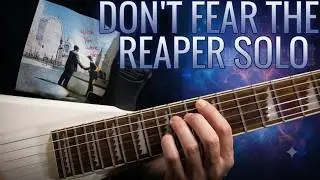 Don't Fear the Reaper Solo - Blue Oyster Cult - Guitar Lesson