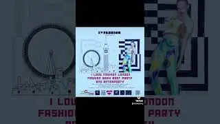 I Love Fashion - London Fashion Week Boat Party and after party 16.09.23
