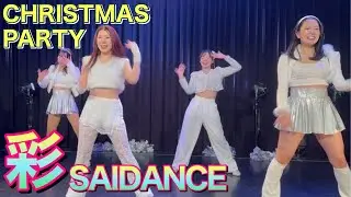 【diana OG】『彩』SAIDANCE CHRISTMAS PARTY 2025.12.24 YOKOHAMA MINT HALL