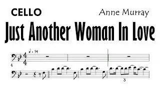 Just Another Woman In Love Cello Sheet Music Backing Track Partitura Anne Murray