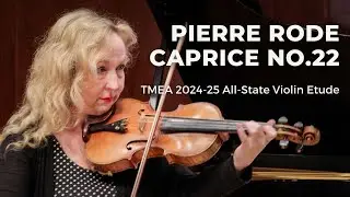 Texas 2024-2025 All State Violin Etude - Pierre Rode No. 22