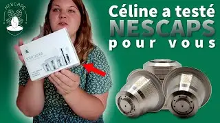 Céline a testé la capsule réutilisable Nescaps pour vous.