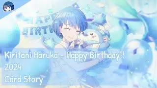 [Project Sekai] Kiritani Haruka - Happy Birthday!! 2024 (Card Story)
