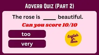 Adverb Quiz (Part 2) : Can you score 10/10 | Adverb Questions for Competitive Exams