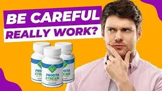 ⚠️ PROSTASTREAM Review ⚠️ Prosta Stream Supplement   ProstraStream Postate Treatment &ndash; ProstaStream
