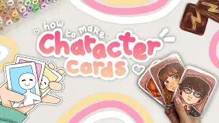 How To Make CHARACTER CARDS // A Fun Tutorial For When You&rsquo;re Bored