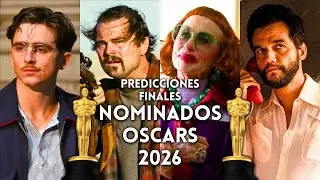 Predicci&oacute;n Nominados Oscars 2026 // Edici&oacute;n Final, Enero 2026