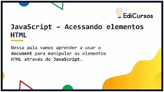 Aula 03 - Acessando elementos HTML
