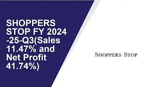 SHOPPERS STOP Consolidated Quarterly Result | Q3 Result 2024-25 | SHOPPERS STOP latest news