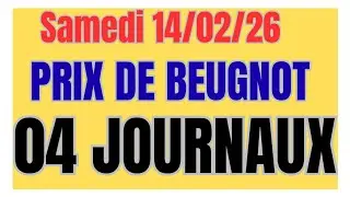 PRIX DE BEUGNOT PRONOSTIC QUINT&Eacute; 04 JOURNAUX WEEKEND GAZETTE GENY COURSE P.TURF SAMEDI 14 02 26 