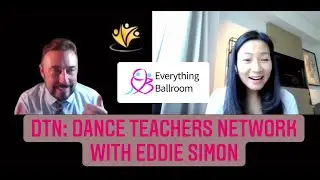 DTN: Dance Teachers Network | Eddie Simon | Create Sustainable Business | Support & Social Network