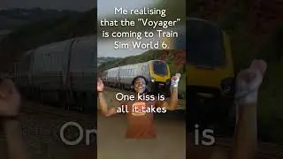 Me realising that the Voyager is coming to Train Sim World 6 (2) #shorts #ishowspeed #tsw6 #tsw🚆🚃